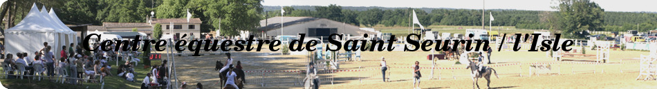 Centre équestre de Saint Seurin / l'Isle